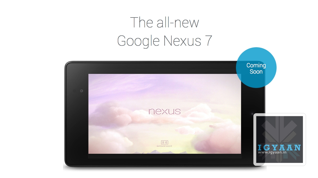 Exclusive : Google and Asus Planning to Launch the new Nexus 7 in India by September