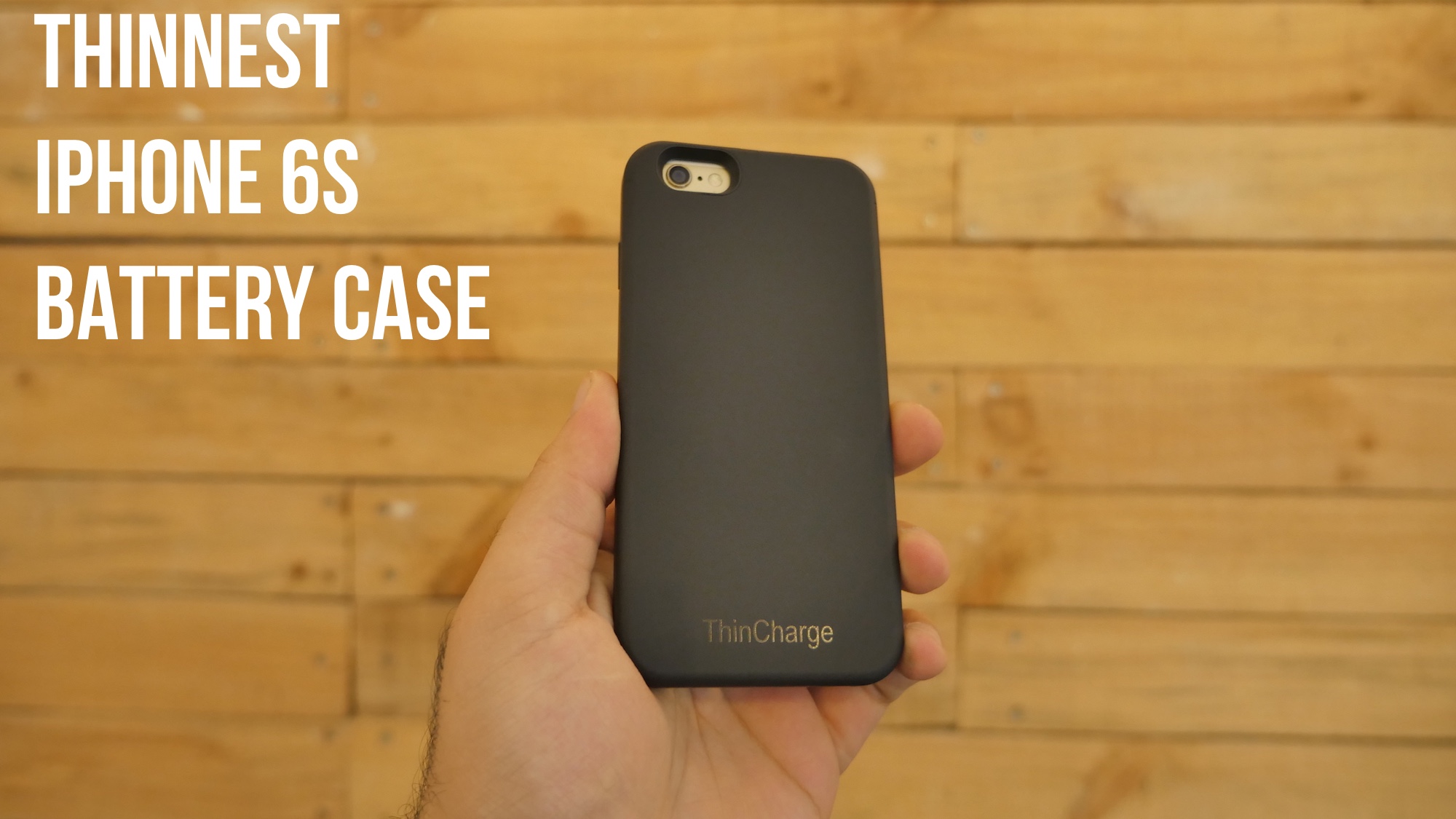 ThinCharge : Thinnest iPhone 6s Case Review