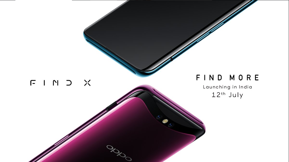 OPPO Find X To Launch In India On July 12th